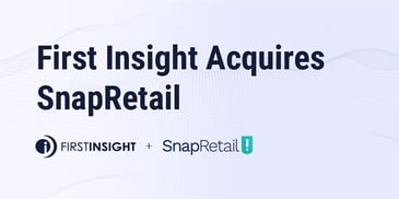 First Insight Acquires SnapRetail graphic