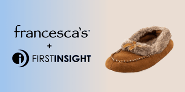 francesca's + First Insight Collaboration