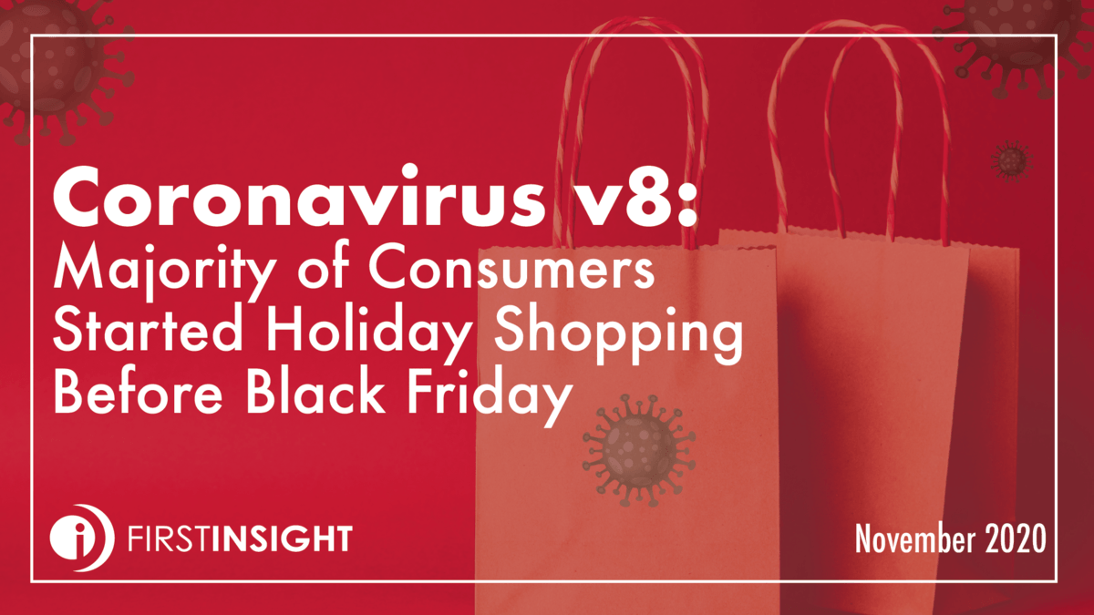 First Insight: Majority of Consumers Started Holiday Shopping Before Black Friday