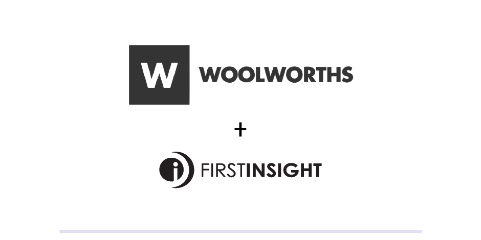 Woolworths and First Insight Announce New Strategic Partnership
