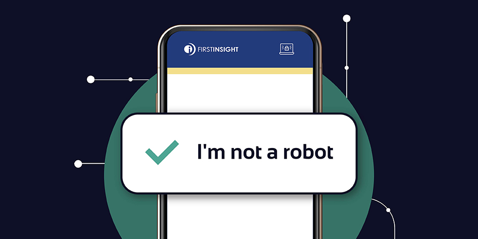 First Insight Adds CAPTCHA Functionality to Enhance Security and Verification Capabilities